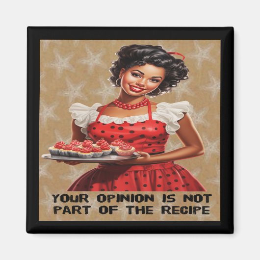 君の意見はレシピの一部ではない マグネット (正面)