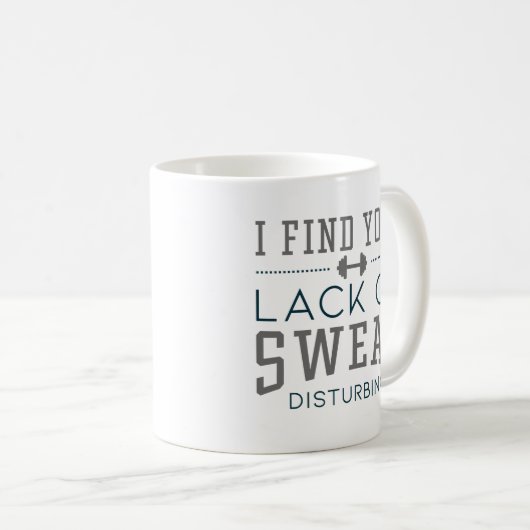 君の汗が足りないと気が散る コーヒーマグカップ (正面右)