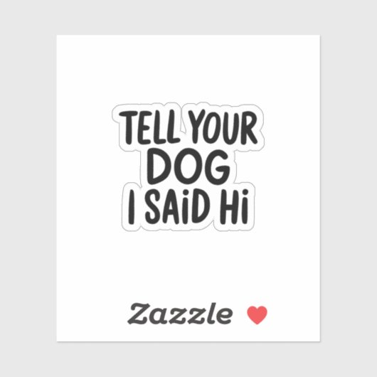 君の犬に挨拶した シール (シート)