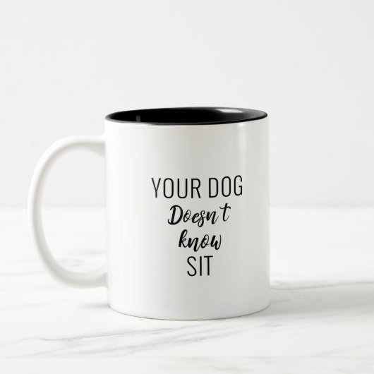 君の犬は座らないよ ツートーンマグカップ (左)