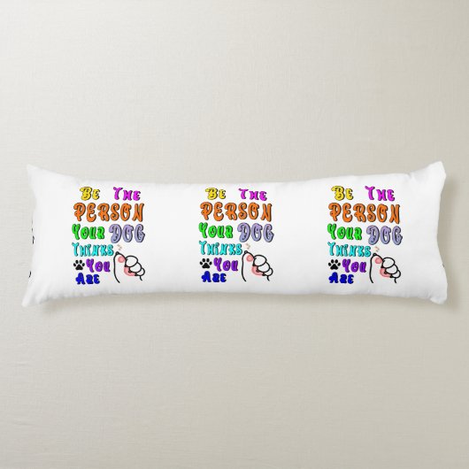 君の犬は考え親切だ ボディピロー (正面)