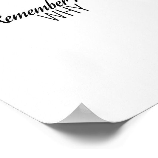 君の理由を覚やる気を起こさせるえておけ ポスター (角)