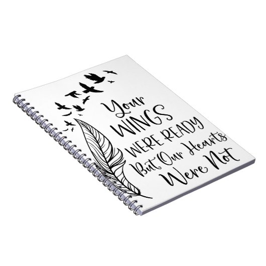 君の翼は準備ができていたが我々のハートは ノートブック (右側)