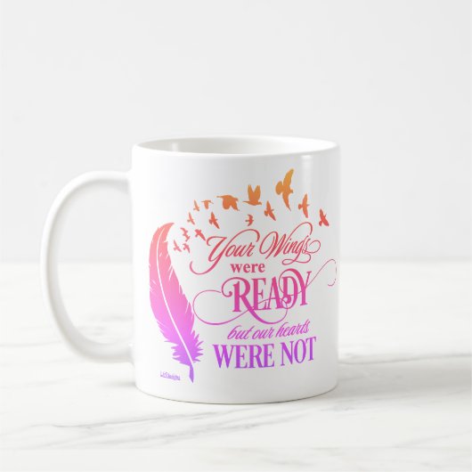 君の翼は用意できたが、我々のハートは用意していなかった コーヒーマグカップ (左)