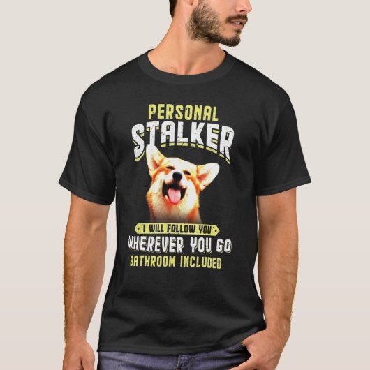 君の行く所は後を追どこへでも行こう Tシャツ (正面)