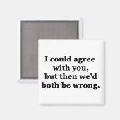 君の言うことに同意する マグネット (正面/裏面)