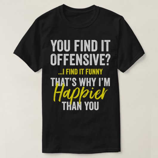 君の言うとおりだと思えばグラおもしろいユーモアのあるだ Tシャツ (デザイン正面)