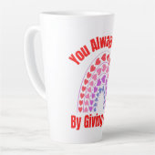 君はいつも人の愛与えで得る カフェラテマグ (左アングル)