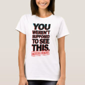 君はこれを見るはずではなかった Tシャツ (正面)