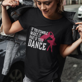 君はもしつまずいて踊る Tシャツ
