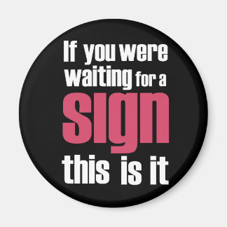 君はもしスローガン磁石だ… マグネット