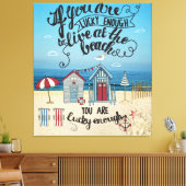 君はもしビーチに住めるくらい運が良い キャンバスプリント (インサイチュ (リビング))