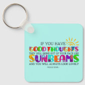 君はもし彼らが輝く良い考えを持っている キーホルダー (正面)