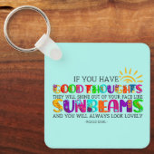 君はもし彼らが輝く良い考えを持っている キーホルダー (正面)