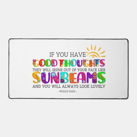 君はもし彼らが輝く良い考えを持っている デスクマット (正面)