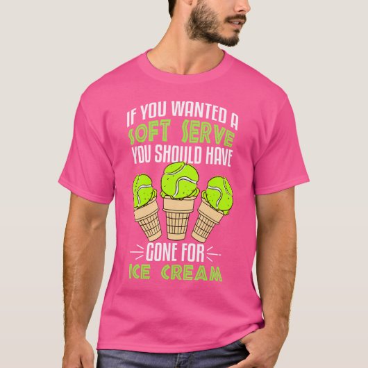 君はもし柔らかいテニスが欲しかった Tシャツ (正面)