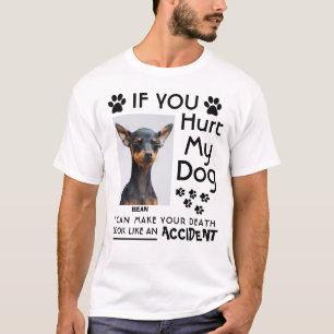 君はもし犬を傷つけたから死ぬ犬は足を引くことができる Tシャツ