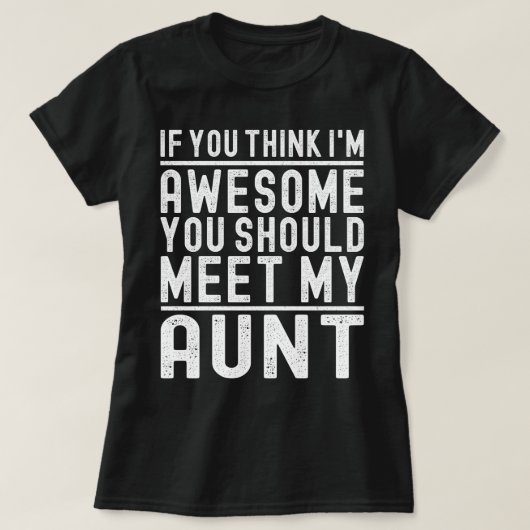 君はもし私の考えおば素晴らしに会った方がいい Tシャツ (デザイン正面)