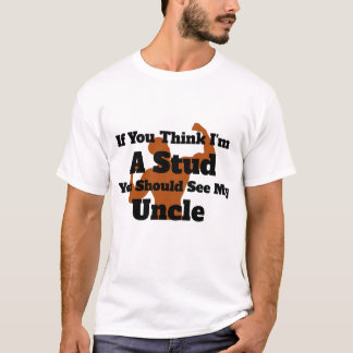 君はもし考え僕の伯父に会うほど偉い Tシャツ