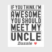 君はもし考え私の叔父に会う素晴らしべきである シール (シート)