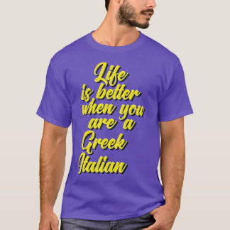 君はギリシャ人の勝ち目は人生の方がイタリアン好い Tシャツ