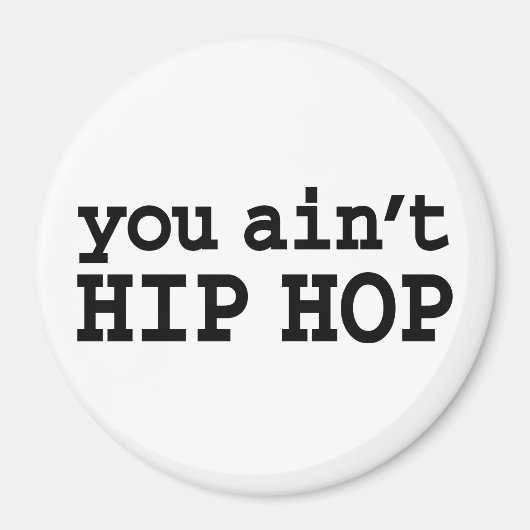 君はヒップホップだ マグネット (正面)