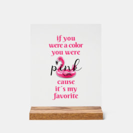 君はピンクだった –  アクリルサイン