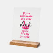 君はピンクだった –  アクリルサイン (傾斜)