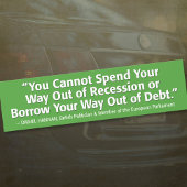 君は不景気から抜け出すわけにはいかぬ バンパーステッカー