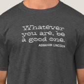 君は何でも好い人だ。やる気を起こさせる Tシャツ