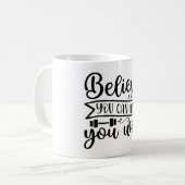 君は信じできるとあなたはマグカスタムを行う コーヒーマグカップ (正面左)