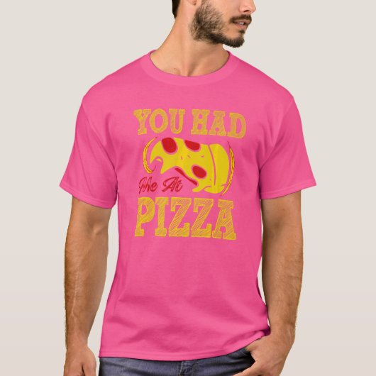 君は僕にピザを食ってくれた Tシャツ (正面)
