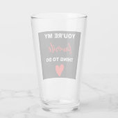 君は僕のお気に入りの所用だ タンブラーグラス (裏面)