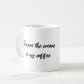 君は僕のコーヒーの中で一番おいしい コーヒーマグカップ (正面左)