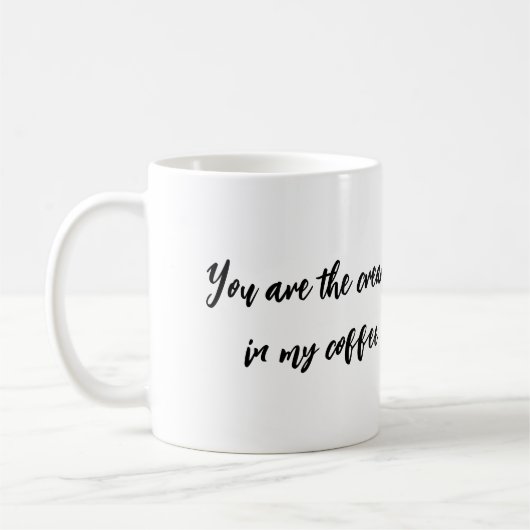 君は僕のコーヒーの中で一番おいしい コーヒーマグカップ (左)