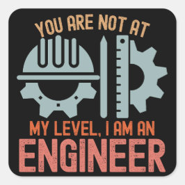 君は僕のレベルじゃない、僕は技師だ スクエアシール