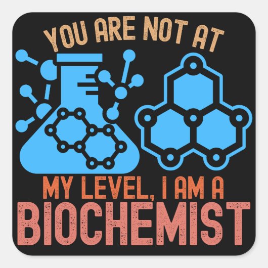 君は僕のレベルじゃない、僕は生化学者だ スクエアシール (正面)