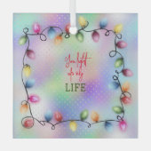 君は僕の人生のクリスマスライトを照らす ガラスオーナメント (正面)