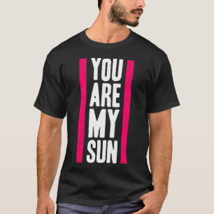 君は僕の太陽だ Tシャツ
