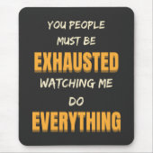 君は僕の行く処を見て疲れ果てたに違いない マウスパッド (正面)