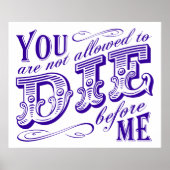 君は僕より先に死ぬことは許されない ポスター (正面)