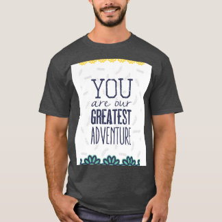 君は僕らの冒険素晴らしだ Tシャツ