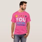 君は僕を天文学に携わらせた Tシャツ (正面フル)