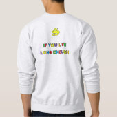 君は古い汗シャツを着る スウェットシャツ (裏面)