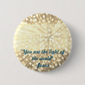 君は天下の光だ 缶バッジ (正面)