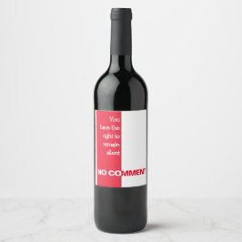 君は少し怒る権利がある ワインラベル