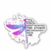 君は嵐に耐えられぬと彼らは彼女にささやいた シール (正面)