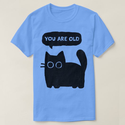 君は年を取っている Tシャツ (デザイン正面)