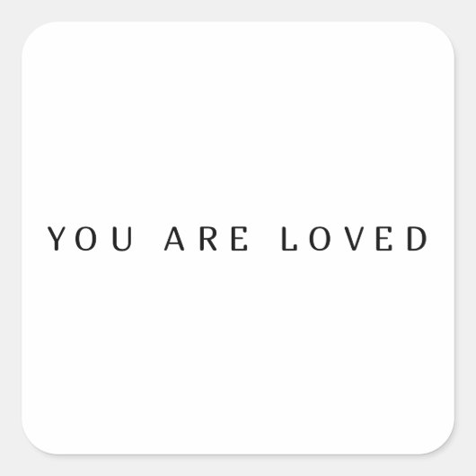 君は愛されている スクエアシール (正面)