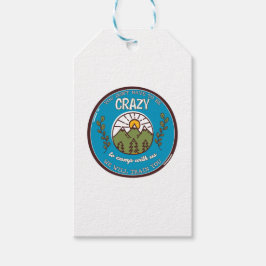 君は我々と一緒に熱狂するキャンプする必要はない ギフトタグ